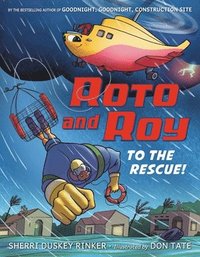 bokomslag Roto and Roy: To the Rescue!