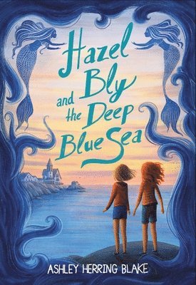 Hazel Bly and the Deep Blue Sea 1