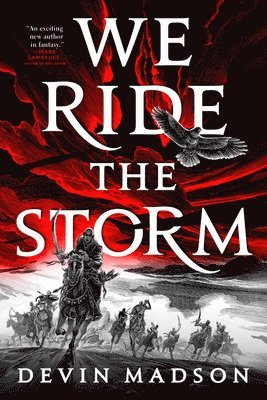 We Ride the Storm 1