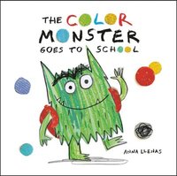 bokomslag Color Monster Goes To School