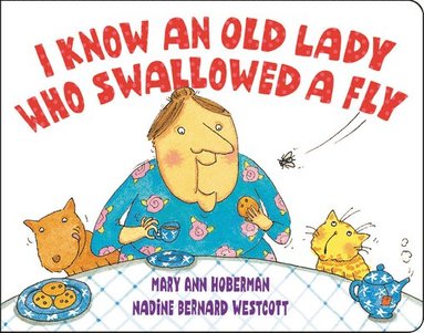 Mary Ann Hoberman, Nadine Bernard Westcott - I Know an Old Lady Who Swallowed a Fly, Kartonnage