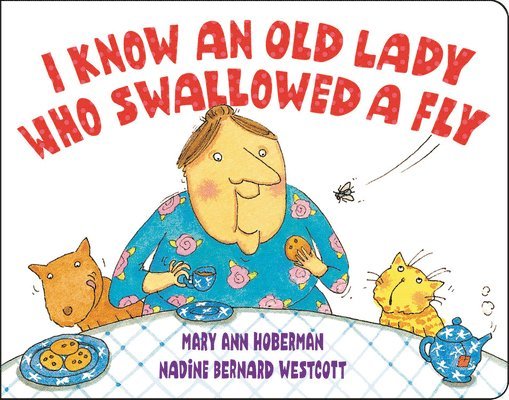 Mary Ann Hoberman, Nadine Bernard Westcott - I Know an Old Lady Who Swallowed a Fly, Kartonnage
