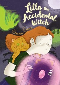 bokomslag Lilla the Accidental Witch