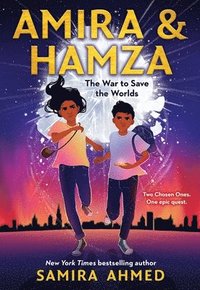 bokomslag Amira & Hamza: The War To Save The Worlds