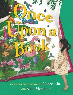 Grace Lin, Kate Messner - Once Upon a Book, Inbunden