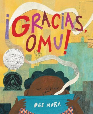 Oge Mora - !Gracias, Omu! (Thank You, Omu!), Häftad
