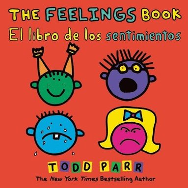 bokomslag The Feelings Book / El libro de los sentimientos (Bilingual edition)