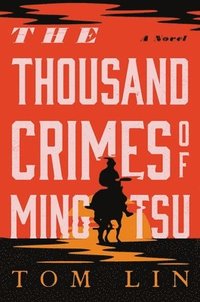 bokomslag The Thousand Crimes of Ming Tsu