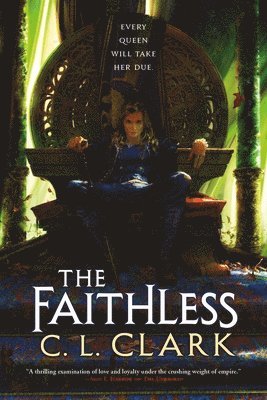C. L. Clark - The Faithless, Häftad