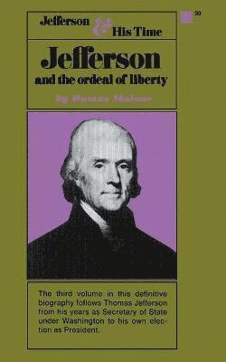 bokomslag Jefferson and the Ordeal of Liberty - Volume III