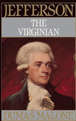 bokomslag Jefferson the Virginian - Volume I