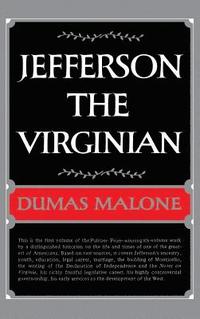 bokomslag Jefferson the Virginian - Volume I
