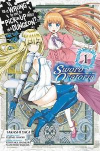 bokomslag Is It Wrong to Try to Pick Up Girls in a Dungeon? On the Side: Sword Oratoria, Vol. 1 (manga)