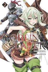 bokomslag Goblin Slayer, Vol. 2 (Novel)