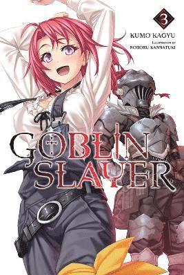 bokomslag Goblin Slayer, Vol. 3 (Novel)