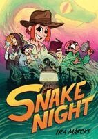 Ira Marcks - Snake Night (a Graphic Novel), Inbunden