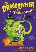 Josh Lacey - The Dragonsitter: Trick or Treat?, Häftad
