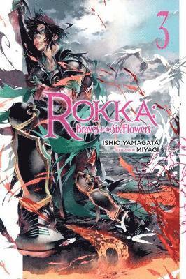 bokomslag Rokka: Braves of the Six Flowers, Vol. 3 (light novel)