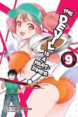 bokomslag The Devil Is a Part-Timer!, Vol. 9 (manga)