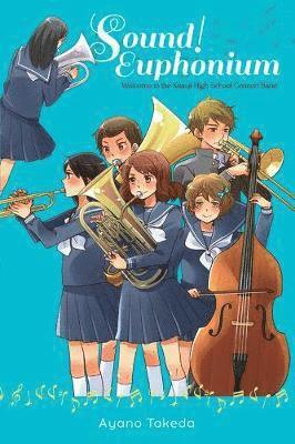 bokomslag Sound! Euphonium (light novel)