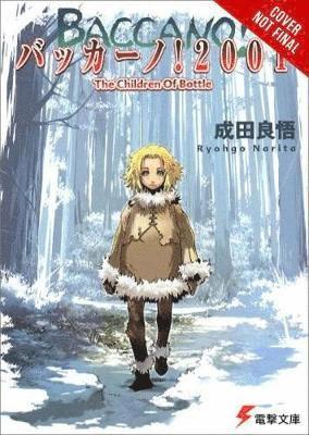 Baccano!, Vol. 5 (light novel) 1