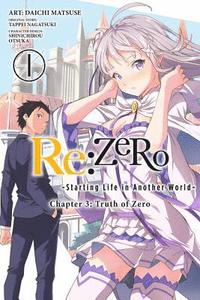 bokomslag Re:ZERO -Starting Life in Another World-, Chapter 3: Truth of Zero, Vol. 1 (manga)