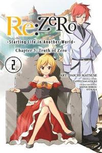 bokomslag re:Zero Starting Life in Another World, Chapter 3: Truth of Zero, Vol. 2 (manga)