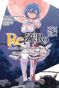 bokomslag Re:ZERO -Starting Life in Another World-, Chapter 3: Truth of Zero, Vol. 3 (manga)