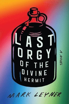 bokomslag Last Orgy of the Divine Hermit