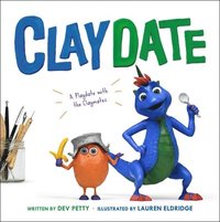 bokomslag Claydate: A Playdate with the Claymates