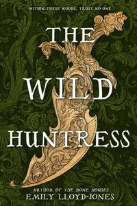 bokomslag The Wild Huntress