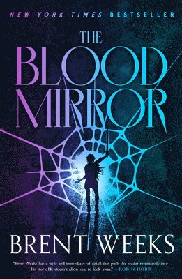 Brent Weeks - The Blood Mirror, Häftad
