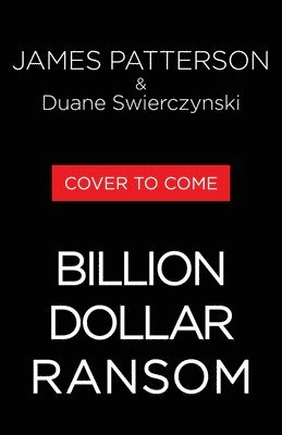 Billion-Dollar Ransom: A Thriller 1