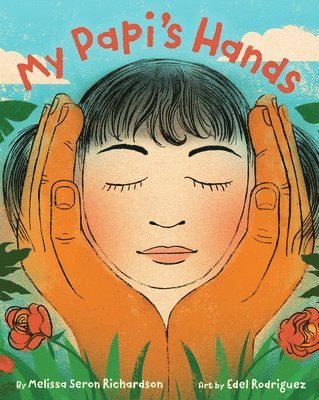 bokomslag My Papi's Hands