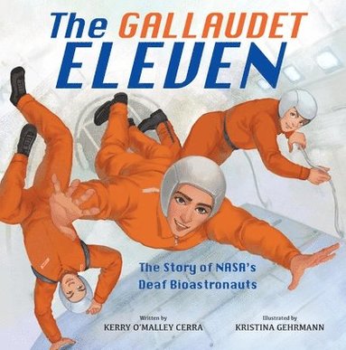 Kerry O'Malley Cerra - The Gallaudet Eleven, Inbunden