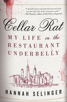 bokomslag Cellar Rat: My Life in the Restaurant Underbelly