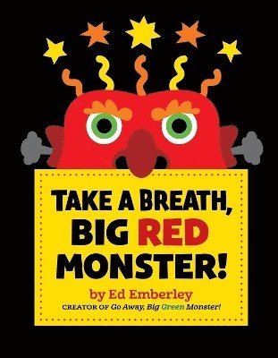 Take a Breath, Big Red Monster! 1