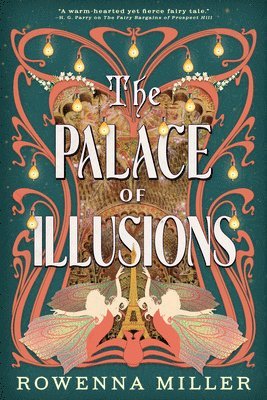 Rowenna Miller - The Palace of Illusions, Häftad