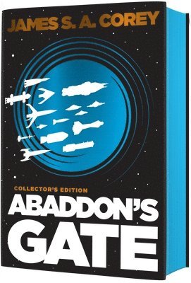 James S. A. Corey - Abaddon's Gate, Inbunden