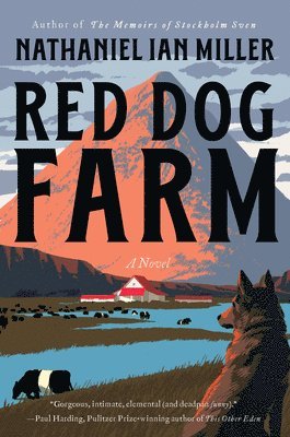 Nathaniel Ian Miller - Red Dog Farm, Häftad