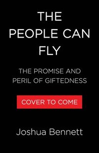 bokomslag The People Can Fly: American Promise, Black Prodigies, and the Greatest Miracle of All Time
