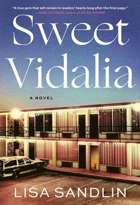 Lisa Sandlin - Sweet Vidalia, Inbunden