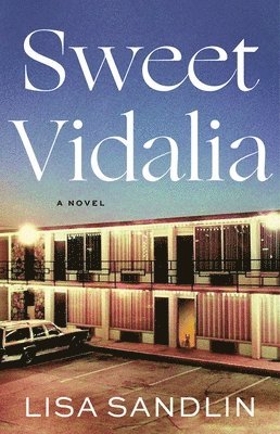 Lisa Sandlin - Sweet Vidalia, Inbunden