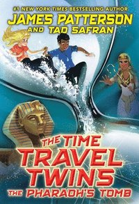 bokomslag The Time Travel Twins: The Pharaoh's Tomb