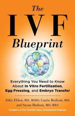 bokomslag The Ivf Blueprint