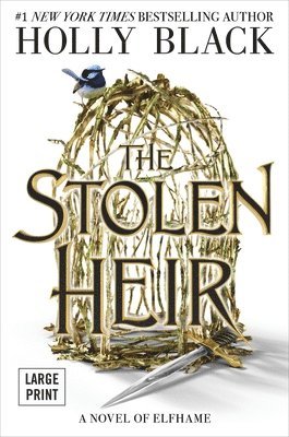 The Stolen Heir: A Novel of Elfhame Volume 1 1