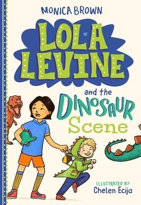 bokomslag Lola Levine and the Dinosaur Scene