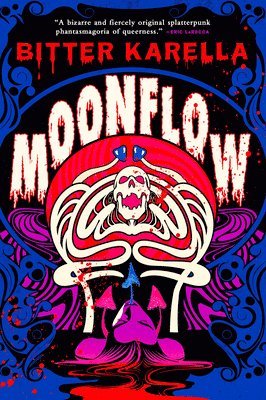 Bitter Karella - Moonflow, Häftad