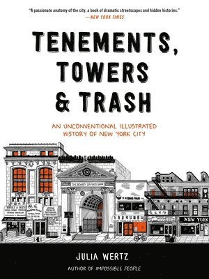 Tenements, Towers & Trash 1