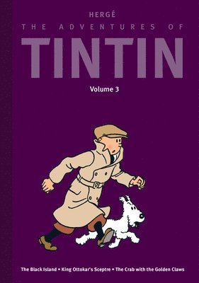 bokomslag The Adventures of Tintin: Volume 3: The Black Island / King Ottokar's Sceptre / The Crab with the Golden Claws